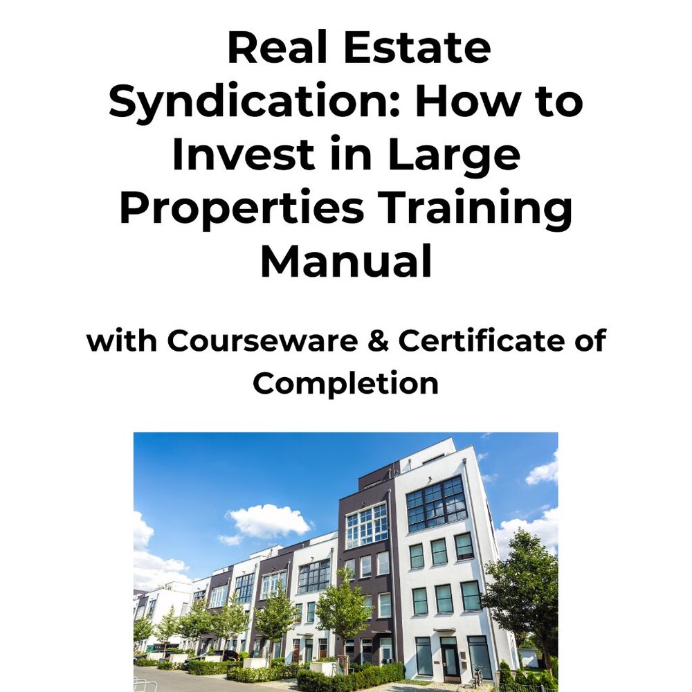 Real Estate Syndication_ How to Invest in Large Properties Manual Paperback